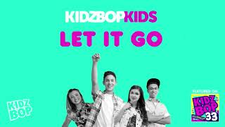 KIDZ BOP Kids- Let It Go (Pseudo Video) [KIDZ BOP 33]