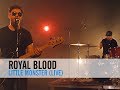 Royal Blood - Little Monster (PureVolume Sessions ...