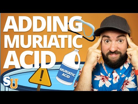 How to Safely Add MURIATIC ACID to Your POOL