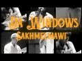 DA WINDOWS - SAKHMELMAWI (OFFICIAL)