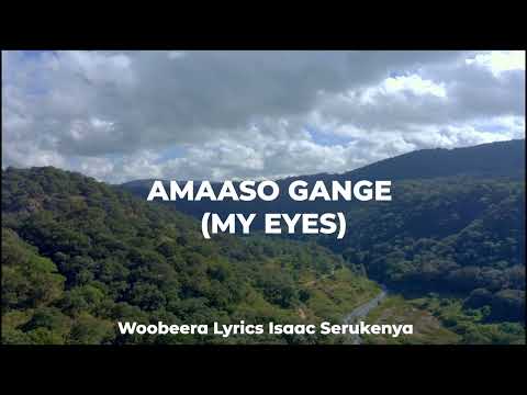 Woobeera Lyrics | Isaac Serukenya