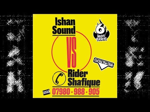 Ishan Sound - Highest ft. Rider Shafique [HOTLINE 008]