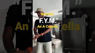 Vibe Check: Brenton - F.Y.M. (A Capella) #freestyle #lyrics #verified #genius #verzuz #rap #hiphop