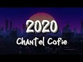 Chantel Cofie 2020 Lyrics