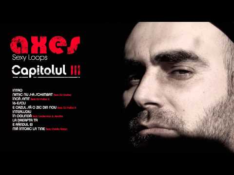 axes aka Sexy Loops - In oglinda feat. Underman si Serafim [oficial HQ]