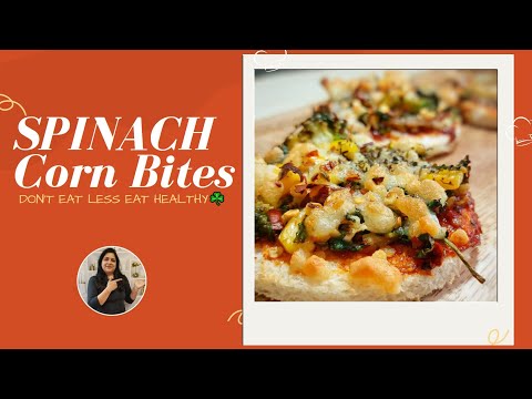 Corn Spinach Bites recipe | quick appetizers recipe | Crispy, cheesy bites recipe | quick sandwich