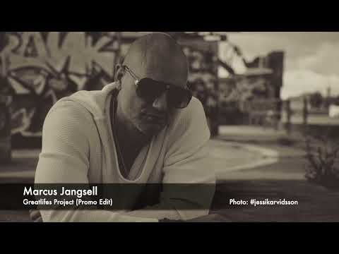 Marcus Jangsell - Greatlifes Project (Promo Edit)