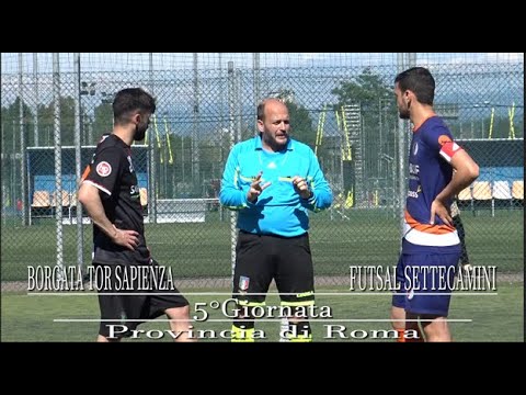 PROVINCIA DI ROMA 5°Giornata - Borgata Tor Sapienza - Futsal Settecamini 4-1