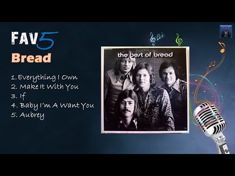 Bread - Fav5 Hits