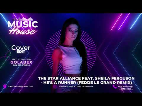 The Star Alliance feat. Sheila Ferguson - He's a Runner (Fedde Le Grand Remix)