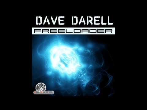 Dave Darell - Freeloader (Spencer & Hill Remix)