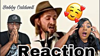 HE SHOCKED US!! BOBBY CALDWELL - WHAT YOU WON&#39;T DO FOR LOVE (REACTION)