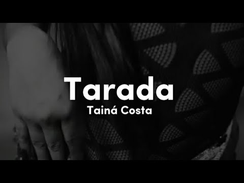Tarada - Tainá Costa e Mc Fioti (Lyrics/Letra) 🎵