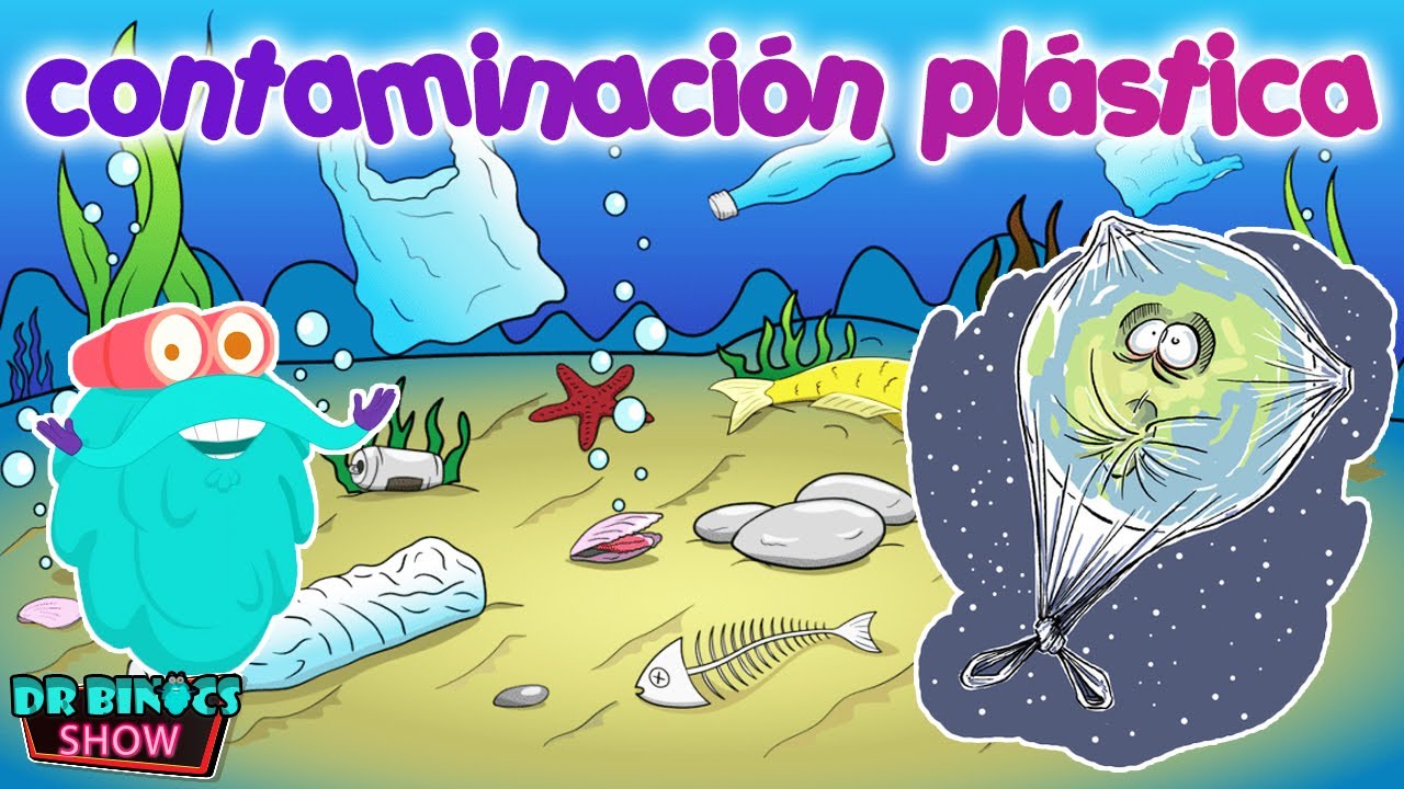 La contaminación por el plástico | El peligro acecha la salud | Educativos para niños 2021
