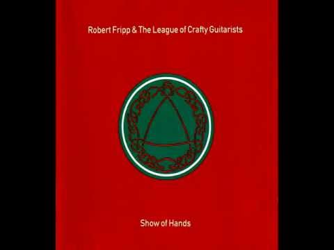 Robert Fripp And The League Of Crafty Guitarists - Askesis