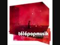 Telepopmusik - Love Can Damage Your Health ...