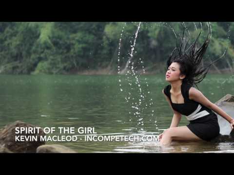 Video thumbnail for Spirit of the Girl