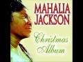 Mahalia Jackson - Walk In Jerusalem