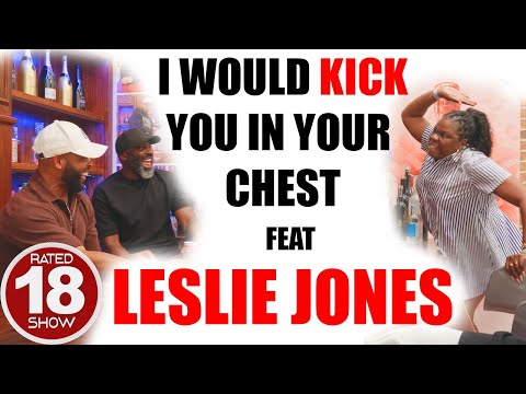 Episode 96 - I will kick you in your chest 😂 and Jamie Foxx once told me....feat Leslie Jones