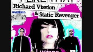 Richard Vission &amp; Static Revenger Feat. Luciana - I Like That