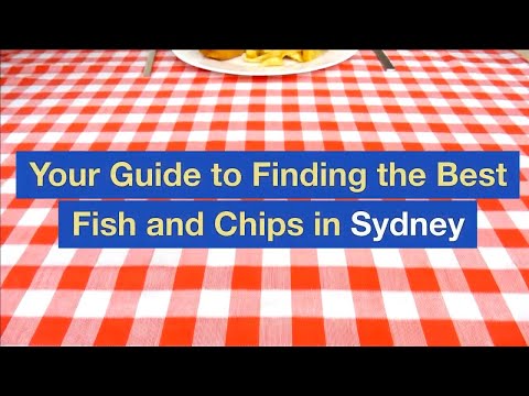 Your Guide to Finding the Best Fish and Chips in Sydney