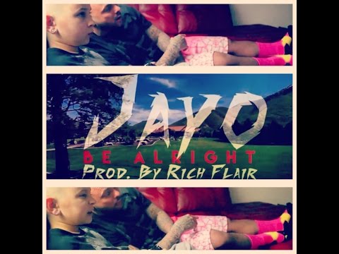 Jayo Cote - Be Alright (Official Video HD)