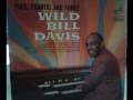 Wild Bill Davis - Hit the road Jack