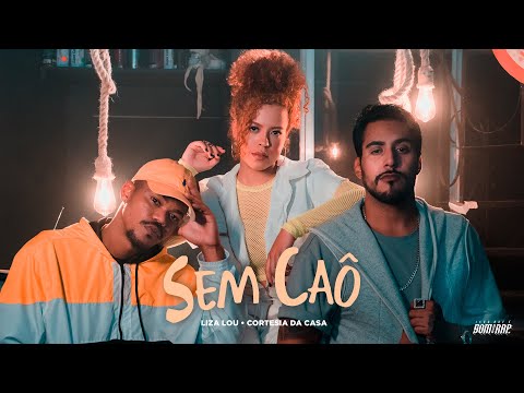 Liza Lou ft Cortesia Da Casa - Sem Caô (Clipe Oficial) | (Prod. Ariel Donato e Velho Beats)
