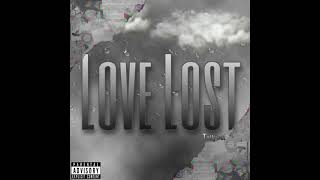 Love Lost Music Video