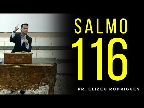 DEUS OUVIU O SEU CLAMOR😭 (Salmos 116) | Elizeu Rodrigues