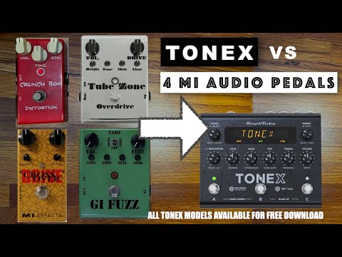 [TONEX] MI Audio Pedals - Crunch Box, Tube Zone, Cross Over, GI Fuzz vs TONEX captured models