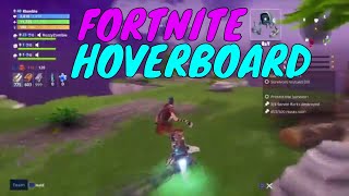 Fortnite - NEW HOVERBOARD | HOW TO GET | Fortnite Save the World