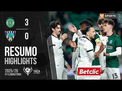 Resumo: Sporting 3-0 AC Marinhense (Taça de Portugal 25/26)