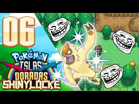 POKEMON I.DORADAS SHINYLOCKE CAP 6 - CAPITULO TROLL :(