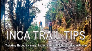 Insider Tips for a Successful Inca Trail Journey with SUNRISE PERU TREK