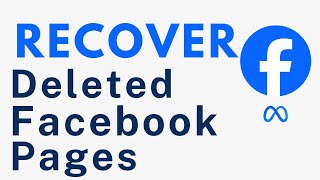 How to Recover Deleted Facebook Page 2024