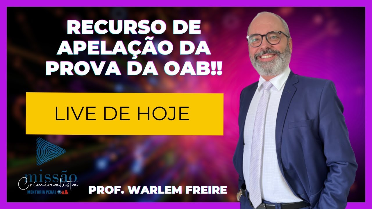 RECURSO DE APELAÇÃO - Saiba tudo que você precisa para se sair bem com essa peça na prova da OAB!