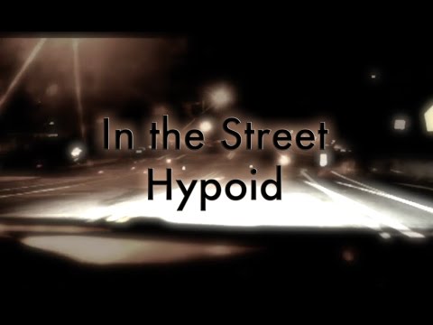 In the Street - Hypoid