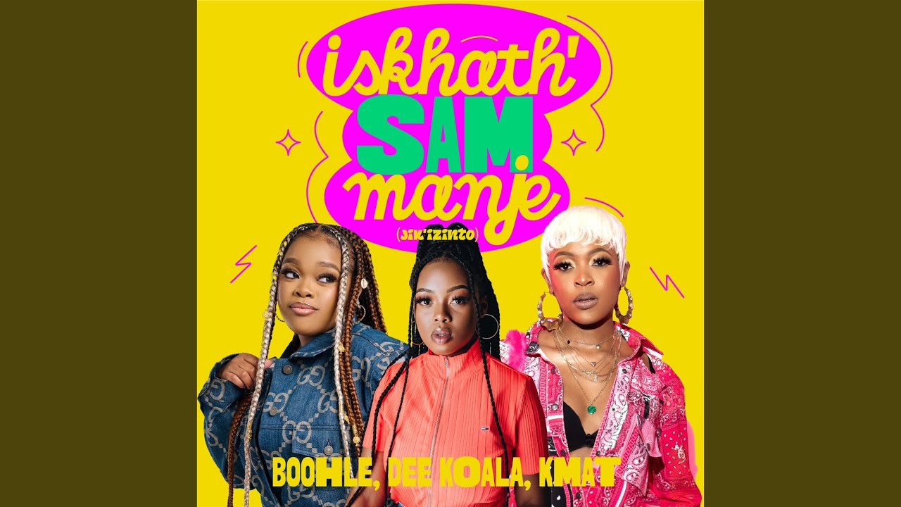 Iskhath' Sam Manje (Jik'izinto)