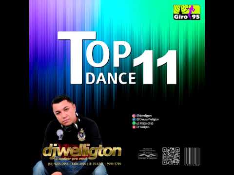 Top Dance 11 - DJ Welligton - GIRO95