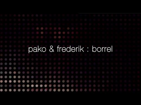 Pako & Frederik : Borrel