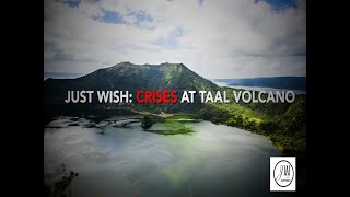 Just Wish Foundation: Crisis At Taal Volcano