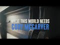 What This World Needs Official music video 