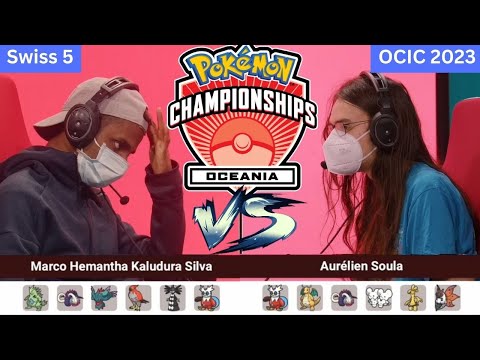 Pokémon VGC OCIC Marco Silva vs Aurelien Soula VG Day 1 2023 Oceania International Championships