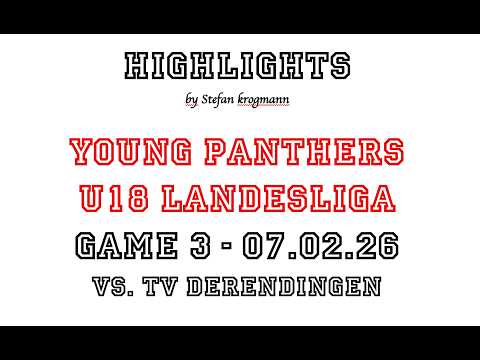 Highlights U18 Young Panthers Villingen-Schwenningen vs. TV Derendingen 07.02.26 by Stefan Krogmann