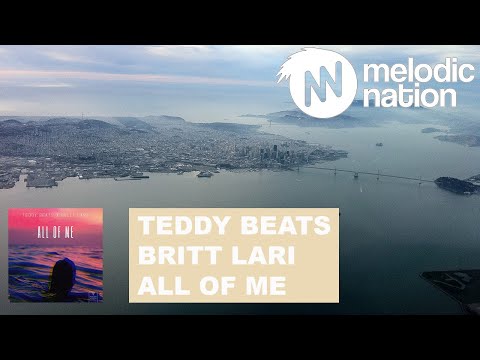 Teddy Beats & Britt Lari - All of Me