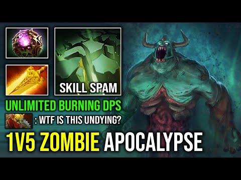 WTF 1v5 Zombie Apocalypse Unlimited Burning Max Strength Super Tank Undying Dota 2