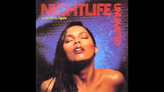 Nightlife Unlimited - Peaches and Prunes