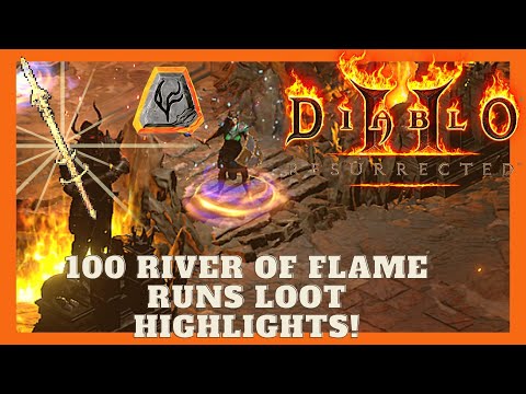 Diablo 2 Resurrected - 100 River of Flame Runs Drop Highlights