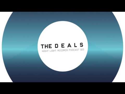 The Deals - Night Light Records Podcast 015